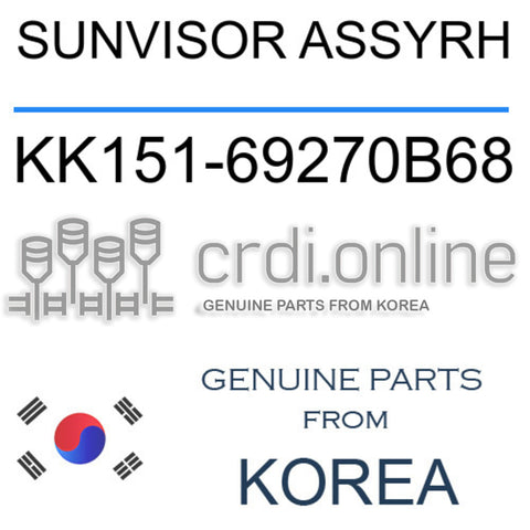 SUNVISOR ASSYRH KK151-69270B68 KK15169270B68 KK151 69270B68