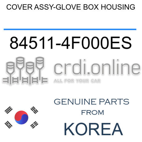COVER ASSY-GLOVE BOX HOUSING [ORIGINAL] 84511-4F000ES 845114F000ES 84511 4F000ES