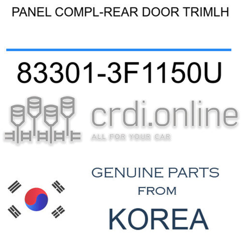 PANEL COMPL-REAR DOOR TRIMLH [ORIGINAL] 83301-3F1150U 833013F1150U 83301 3F1150U