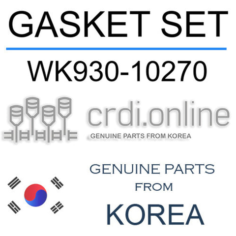 GASKET SET [ORIGINAL] WK930-10270 WK93010270 WK930 10270