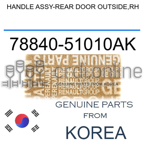 HANDLE ASSY-REAR DOOR OUTSIDE,RH [ORIGINAL] 78840-51010AK 7884051010AK 78840 51010AK