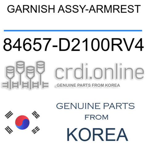 GARNISH ASSY-ARMREST [ORIGINAL] 84657-D2100RV4 84657D2100RV4 84657 D2100RV4