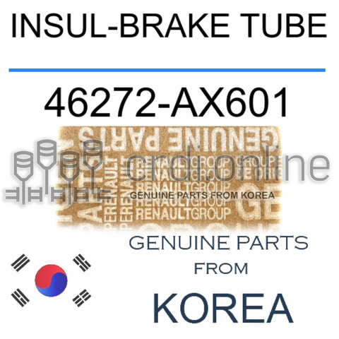 INSUL-BRAKE TUBE [ORIGINAL] 46272-AX601 46272AX601 46272 AX601