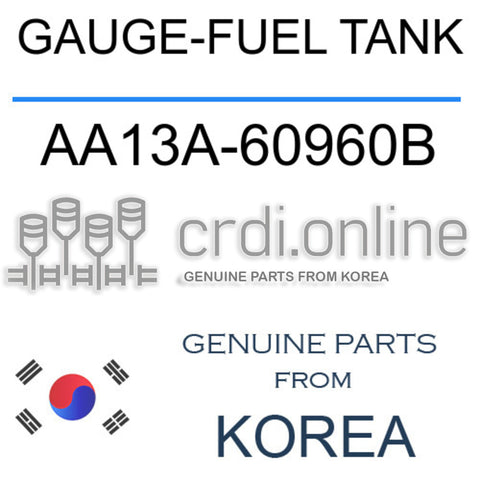 GAUGE-FUEL TANK [ORIGINAL] AA13A-60960B AA13A60960B AA13A 60960B