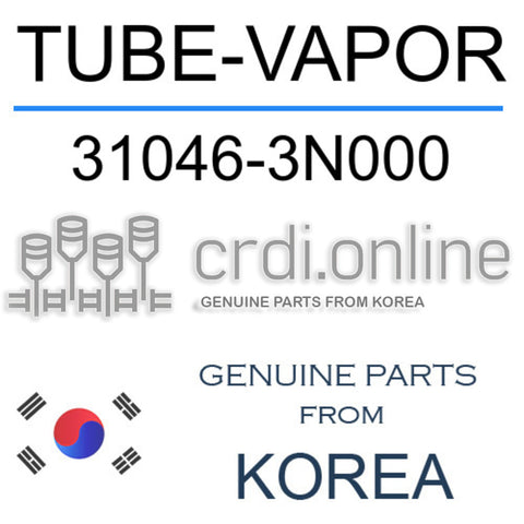 TUBE-VAPOR [ORIGINAL] 31046-3N000 310463N000 31046 3N000