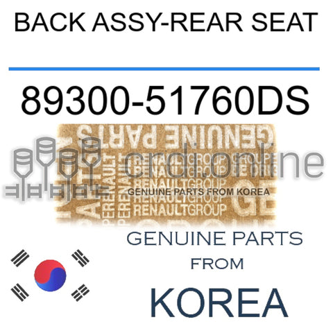 BACK ASSY-REAR SEAT [ORIGINAL] 89300-51760DS 8930051760DS 89300 51760DS
