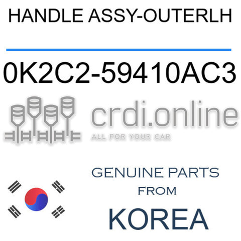 HANDLE ASSY-OUTERLH [ORIGINAL] 0K2C2-59410AC3 0K2C259410AC3 0K2C2 59410AC3