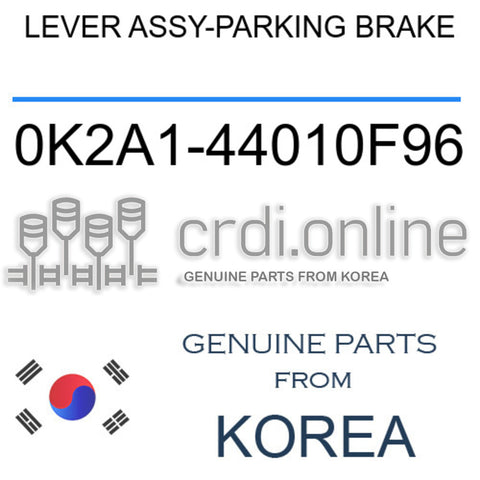 LEVER ASSY-PARKING BRAKE [ORIGINAL] 0K2A1-44010F96 0K2A144010F96 0K2A1 44010F96
