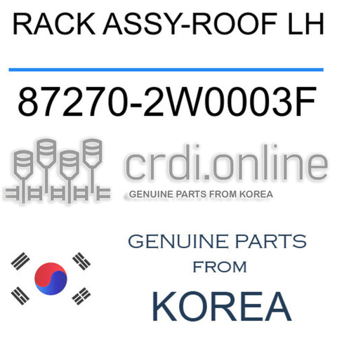 RACK ASSY-ROOF LH [ORIGINAL] 87270-2W0003F 872702W0003F 87270 2W0003F