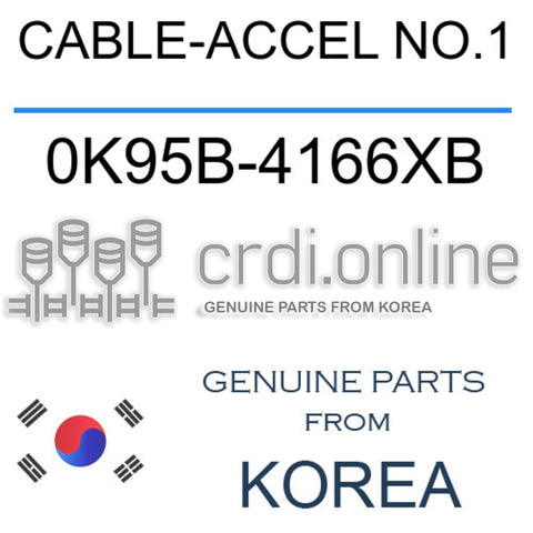 CABLE-ACCEL NO.1 [ORIGINAL] 0K95B-4166XB 0K95B4166XB 0K95B 4166XB