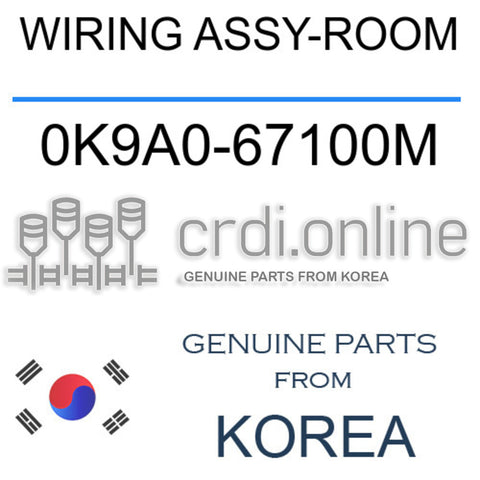 WIRING ASSY-ROOM 0K9A0-67100M 0K9A067100M 0K9A0 67100M