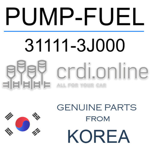 PUMP-FUEL 31111-3J000 311113J000 31111 3J000