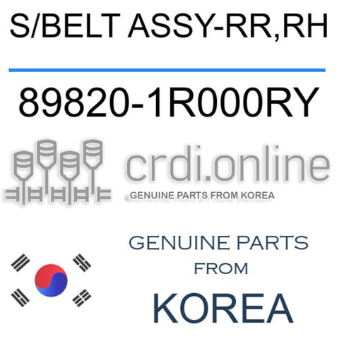 S/BELT ASSY-RR,RH [ORIGINAL] 89820-1R000RY 898201R000RY 89820 1R000RY