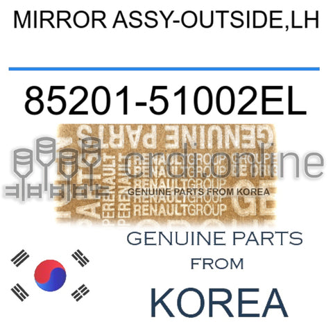 MIRROR ASSY-OUTSIDE,LH [ORIGINAL] 85201-51002EL 8520151002EL 85201 51002EL