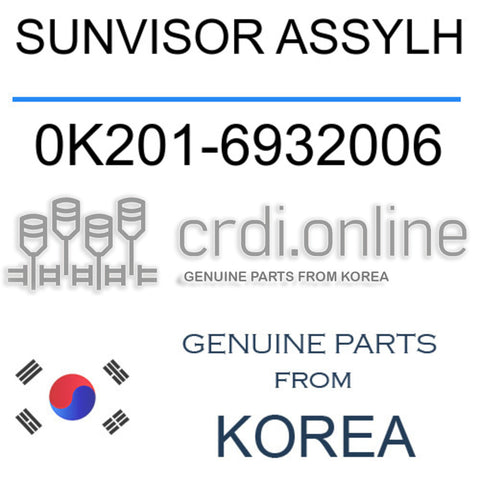 SUNVISOR ASSYLH [ORIGINAL] 0K201-6932006 0K2016932006 0K201 6932006