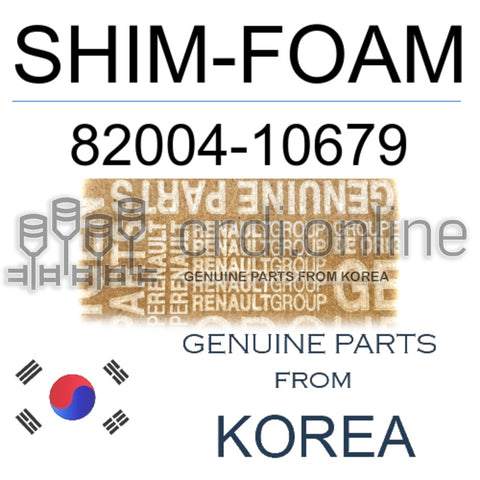 SHIM-FOAM [ORIGINAL] 82004-10679 8200410679 82004 10679