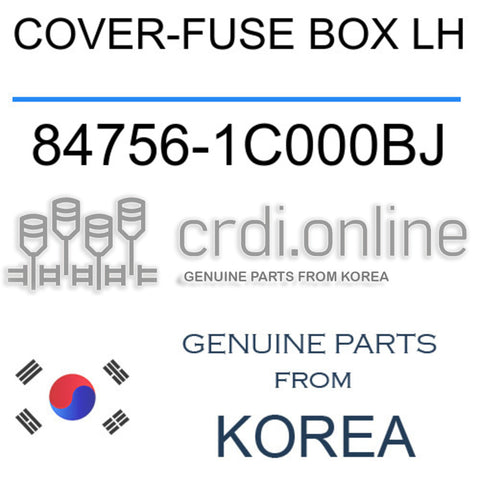[ORIGINAL] COVER-FUSE BOX LH 84756-1C000BJ 847561C000BJ 84756 1C000BJ