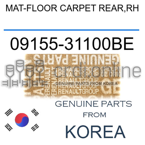 MAT-FLOOR CARPET REAR,RH [ORIGINAL] 09155-31100BE 0915531100BE 09155 31100BE