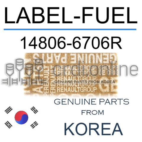LABEL-FUEL [ORIGINAL] 14806-6706R 148066706R 14806 6706R