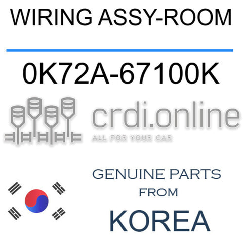 WIRING ASSY-ROOM 0K72A-67100K 0K72A67100K 0K72A 67100K