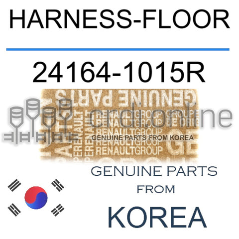 HARNESS-FLOOR [ORIGINAL] 24164-1015R 241641015R 24164 1015R
