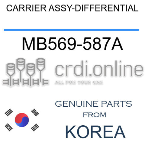 CARRIER ASSY-DIFFERENTIAL [ORIGINAL] MB569-587A MB569587A MB569 587A