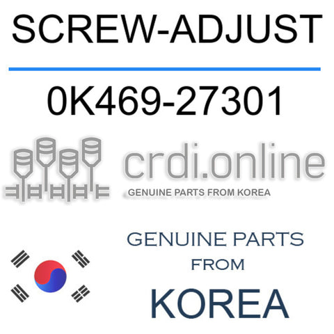 SCREW-ADJUST 0K469-27301 0K46927301 0K469 27301