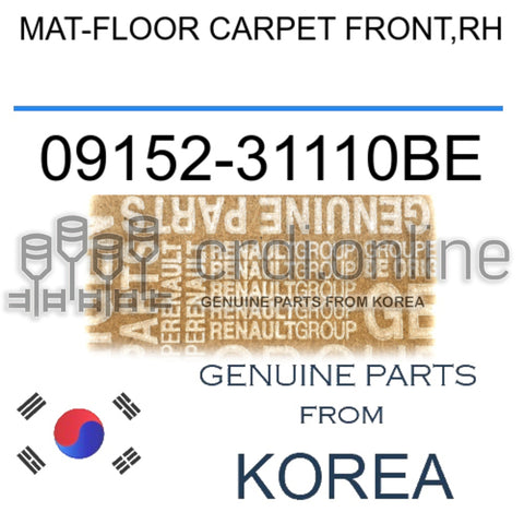 MAT-FLOOR CARPET FRONT,RH [ORIGINAL] 09152-31110BE 0915231110BE 09152 31110BE