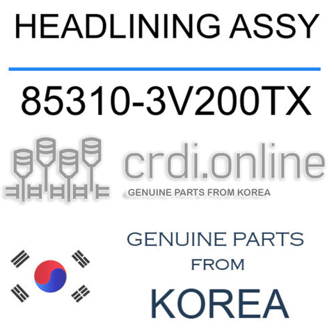 HEADLINING ASSY [ORIGINAL] 85310-3V200TX 853103V200TX 85310 3V200TX