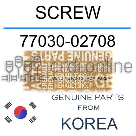 SCREW [ORIGINAL] 77030-02708 7703002708 77030 02708