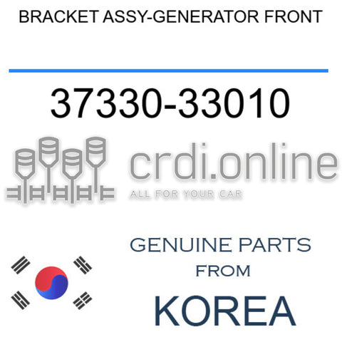 BRACKET ASSY-GENERATOR FRONT 37330-33010 3733033010 37330 33010