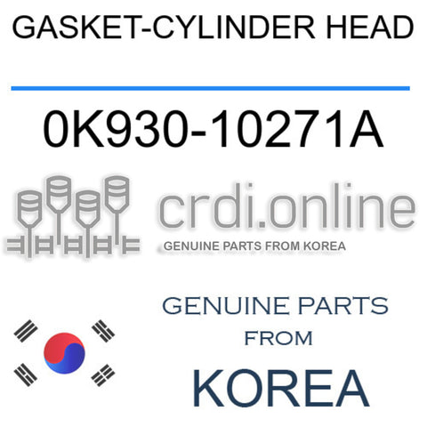 GASKET-CYLINDER HEAD [ORIGINAL] 0K930-10271A 0K93010271A 0K930 10271A