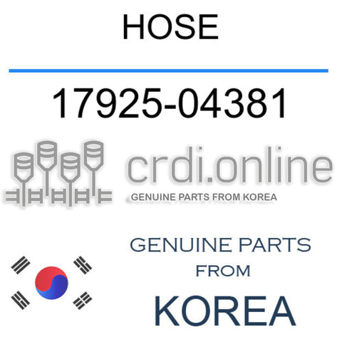 HOSE 17925-04381 1792504381 17925 04381