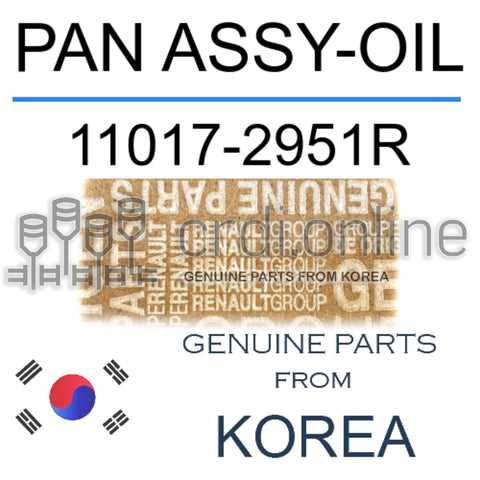 PAN ASSY-OIL [ORIGINAL] 11017-2951R 110172951R 11017 2951R