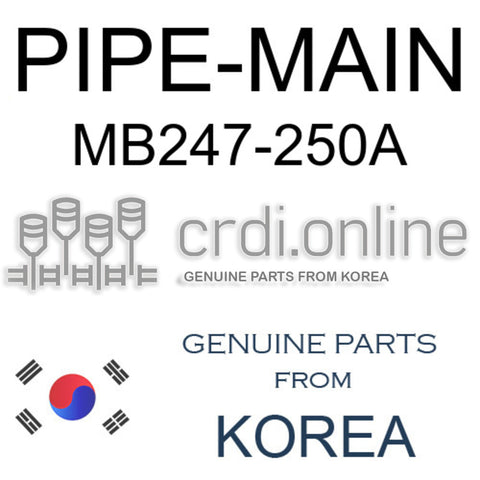 PIPE-MAIN [ORIGINAL] MB247-250A MB247250A MB247 250A
