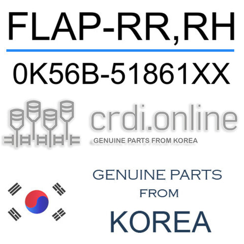 FLAP-RR,RH 0K56B-51861XX 0K56B51861XX 0K56B 51861XX