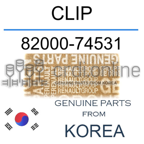 CLIP [ORIGINAL] 82000-74531 8200074531 82000 74531