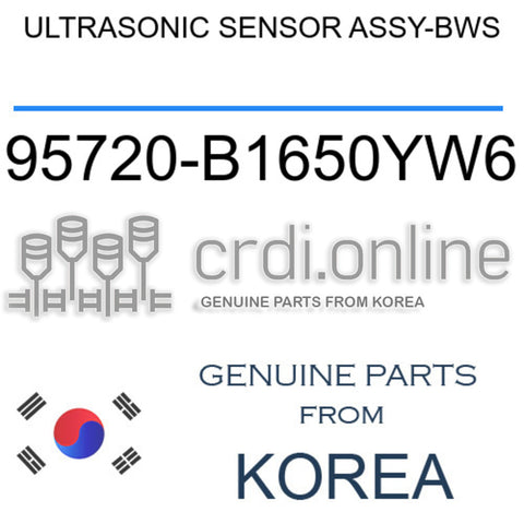 ULTRASONIC SENSOR ASSY-BWS [ORIGINAL] 95720-B1650YW6 95720B1650YW6 95720 B1650YW6