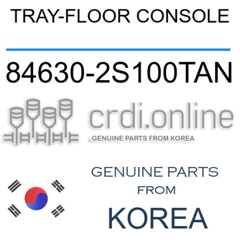 TRAY-FLOOR CONSOLE [ORIGINAL] 84630-2S100TAN 846302S100TAN 84630 2S100TAN