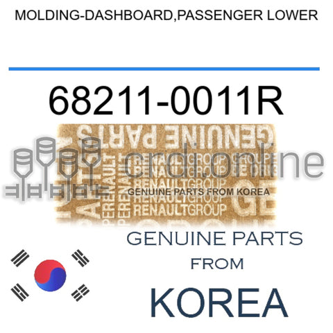 MOLDING-DASHBOARD,PASSENGER LOWER [ORIGINAL] 68211-0011R 682110011R 68211 0011R