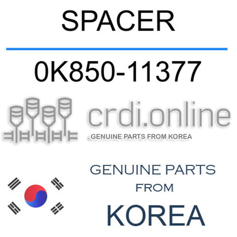SPACER [ORIGINAL] 0K850-11377 0K85011377 0K850 11377