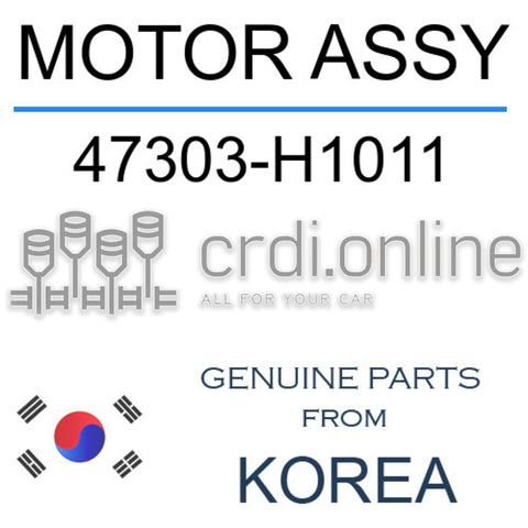 MOTOR ASSY [ORIGINAL] 47303-H1011 47303H1011 47303 H1011