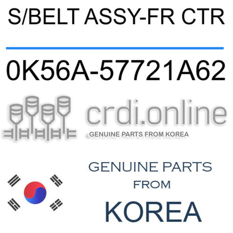 S/BELT ASSY-FR CTR 0K56A-57721A62 0K56A57721A62 0K56A 57721A62
