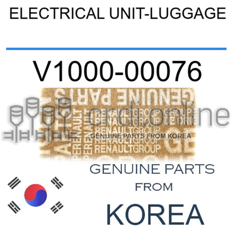 ELECTRICAL UNIT-LUGGAGE [ORIGINAL] V1000-00076 V100000076 V1000 00076