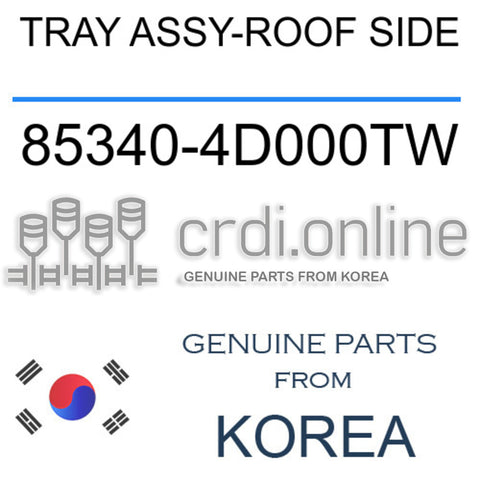TRAY ASSY-ROOF SIDE [ORIGINAL] 85340-4D000TW 853404D000TW 85340 4D000TW