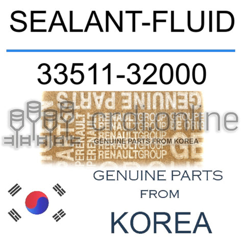 SEALANT-FLUID [ORIGINAL] 33511-32000 3351132000 33511 32000