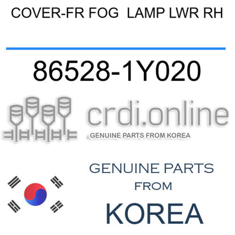 COVER-FR FOG  LAMP LWR RH 86528-1Y020 865281Y020 86528 1Y020