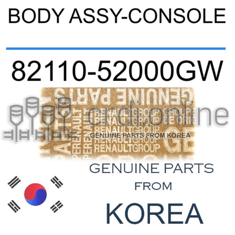 BODY ASSY-CONSOLE [ORIGINAL] 82110-52000GW 8211052000GW 82110 52000GW