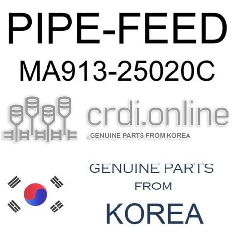 PIPE-FEED [ORIGINAL] MA913-25020C MA91325020C MA913 25020C
