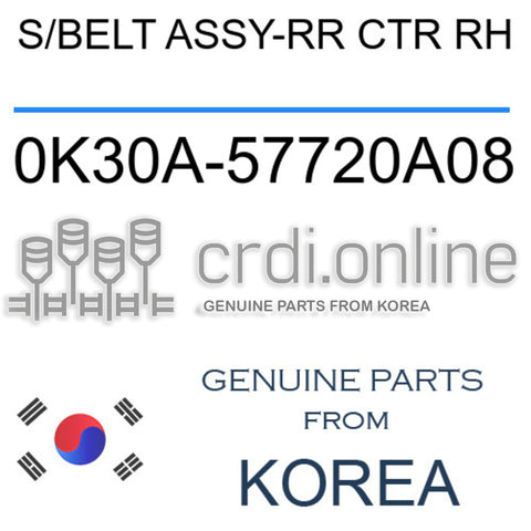 S/BELT ASSY-RR CTR RH [ORIGINAL] 0K30A-57720A08 0K30A57720A08 0K30A 57720A08